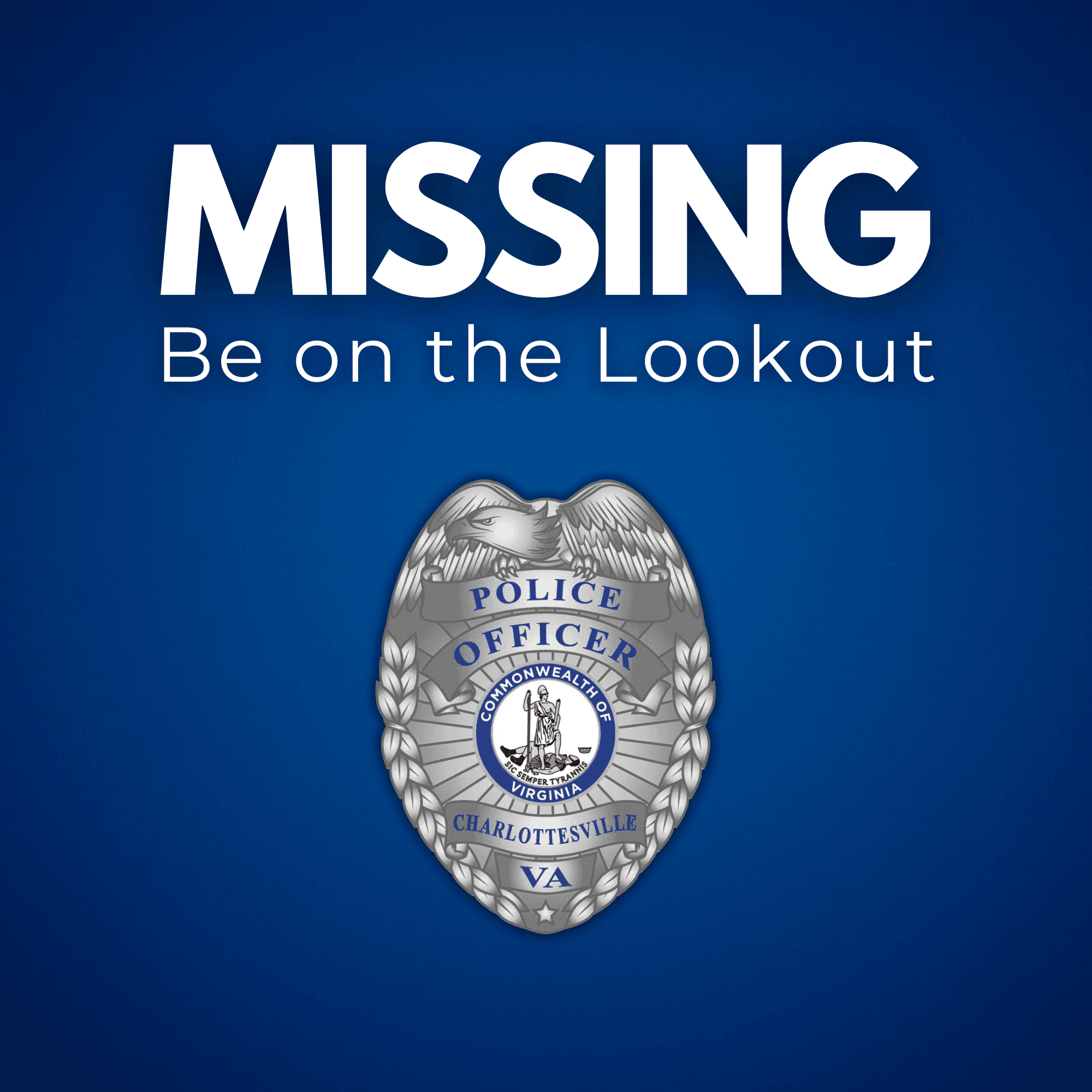 Missing Be on the Lookout